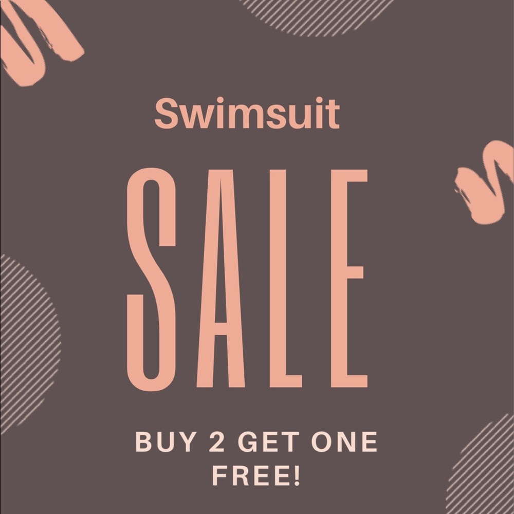 Swimsuit sale!!!! Buy 2 get one free